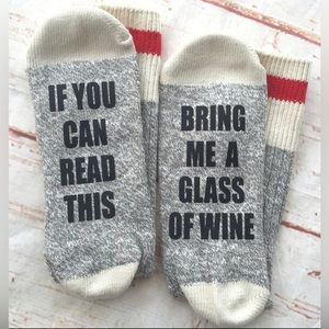 Wine Socks -Holiday Gift - “If You Can Read This | Bring Me a Glass of Wine”